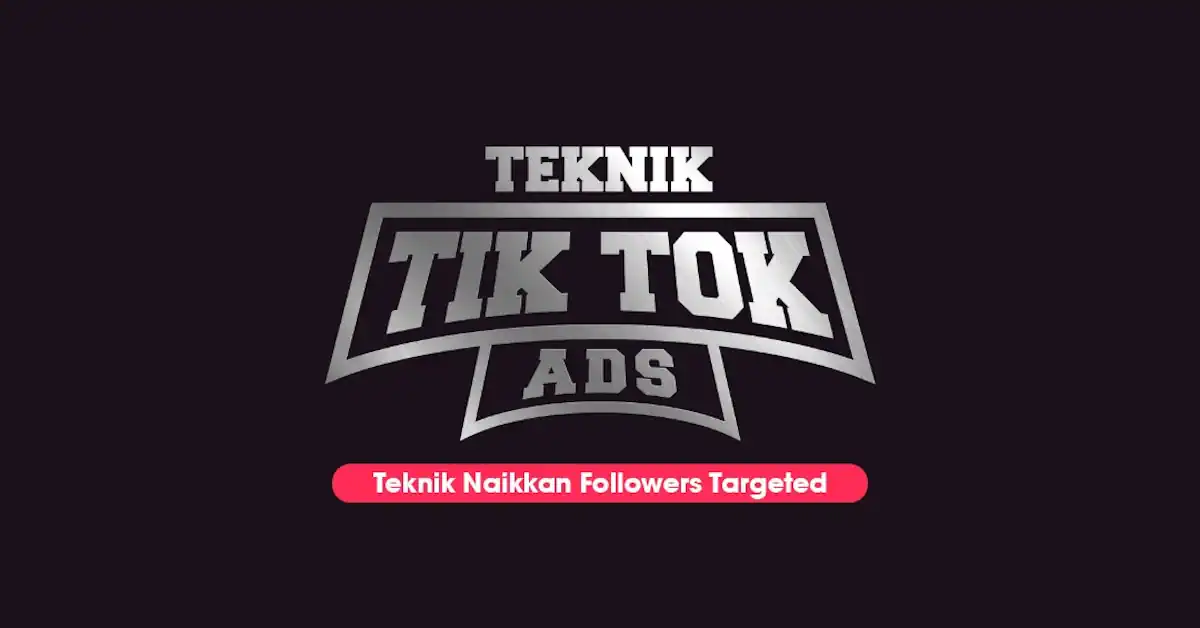 Teknik TikTok Ads